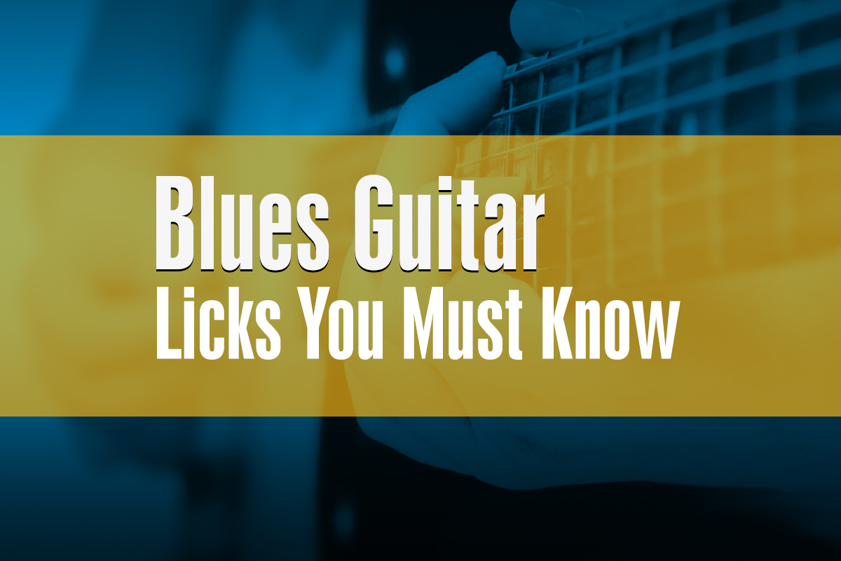 must know guitar licks