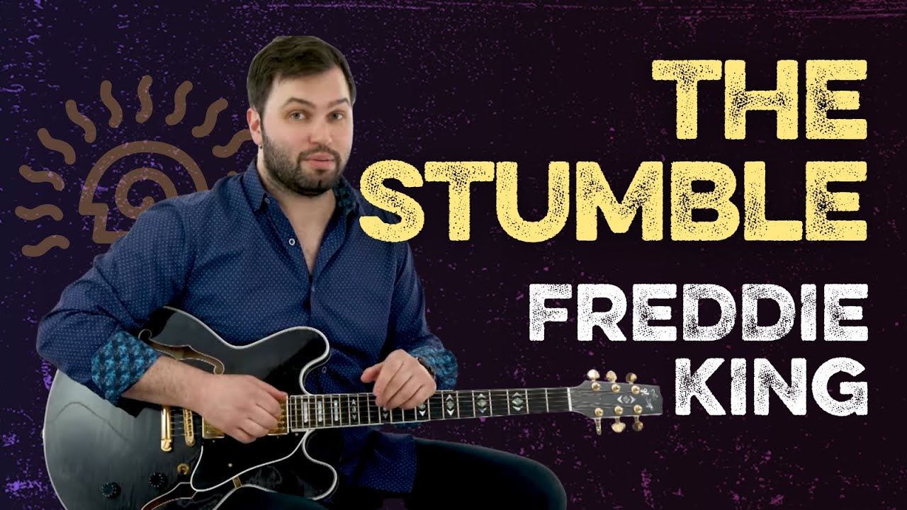 The Stumble Freddie King